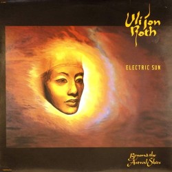 Пластинка Uli Jon Roth / Electric Sun Beyond The Astral Skies